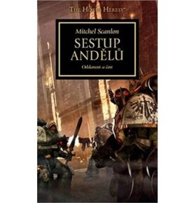 Sestup andělů Oddanost a čest