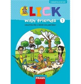 Click with friends 1: Angličtina pro 3. ročník základní školy