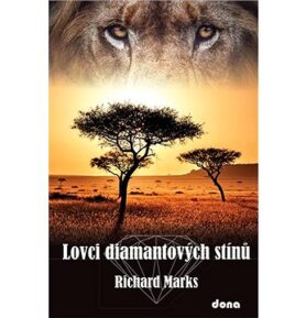 Lovci diamantových stínů