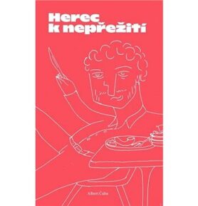 Herec k nepřežití