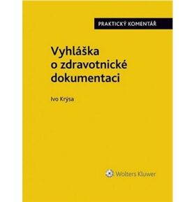 Vyhláška o zdravotnické dokumentaci