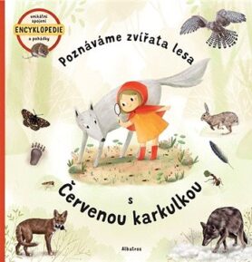 Poznáváme zvířata lesa s Červenou karkulkou