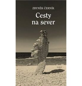 Cesty na sever