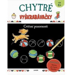 Chytré vyškrabávačky Cvičení pozornosti: Aktivity pro bystré hlavičky