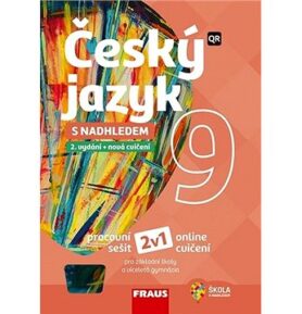 Český jazyk 9 s nadhledem: Pracovní sešit