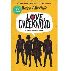 Love, Creekwood: A Simonverse Novella