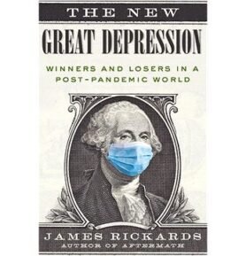 The New Great Depression: Winners and Losers in a Post-Pandemic World