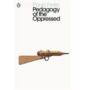 Pedagogy of the Oppressed
