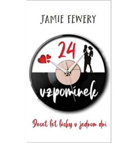 24 vzpomínek: Deset let lásky v jednom dni