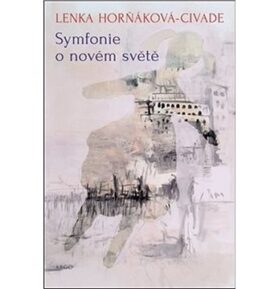 Symfonie o novém světě