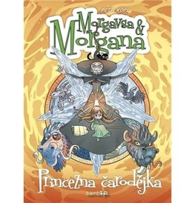 Morgavsa a Morgana Princezna čarodějka