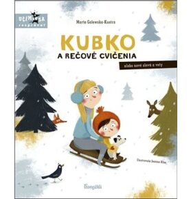 Kubko a rečové cvičenia