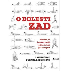 O bolesti zad: Všechno, co jste kdy chtěli vědět, ale báli jste se zeptat