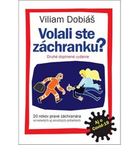 Volali ste záchranku?: Druhé doplnené vydanie aj o Covid-19