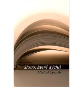 Slovo, které dýchá