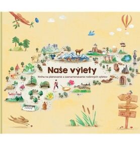 Naše výlety