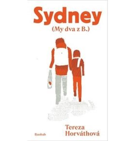 Sydney: (My dva z B.)