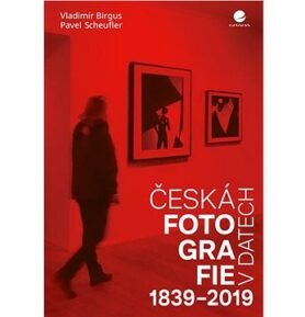Česká fotografie v datech: 1839-2019