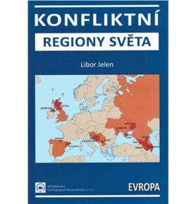 Konfliktní regiony Světa 1: Evropa