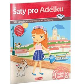 Šaty pro Adélku: 300 samolepek pro tvé české panenky