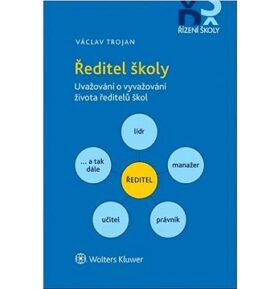Ředitel školy: Uvažování o vyvažování života ředitelů škol