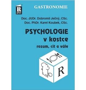 Psychologie v kostce: Rozum, cit a vůle