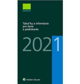 Tabuľky a informácie pre dane a podnikanie 2021