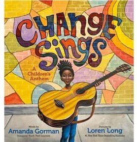 Change Sings: A Children's Anthem