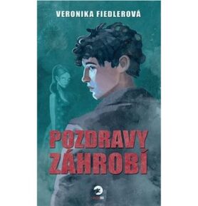 Pozdravy záhrobí