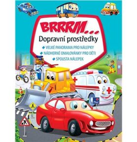 Brrrm...Dopravní prostředky