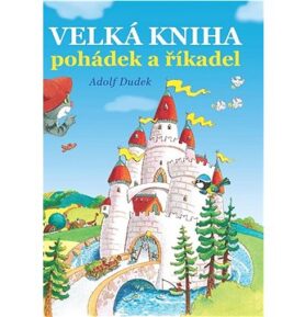Velká kniha pohádek a říkadel