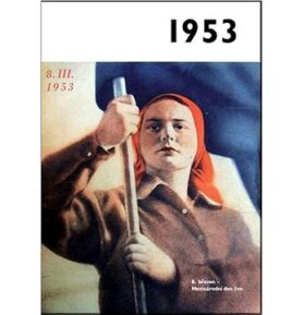 Jaké to tenkrát bylo aneb Co se stalo v roce, kdy jste se narodili 1953