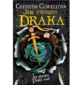 Jak vycvičit draka: Jak uloupit Dračí meč