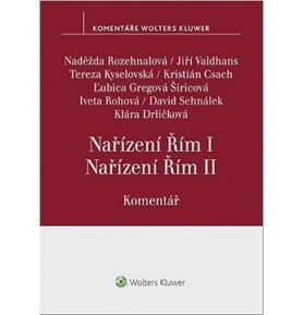 Nařízení Řím I, Nařízení Řím II.: Komentář