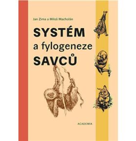 Systém a fylogeneze savců