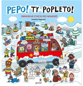 Pepo! Ty popleto!
