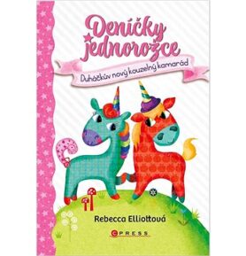 Deníčky jednorožce Duháčkův nový kouzelný kamarád