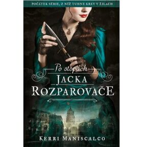 Po stopách Jacka Rozparovače
