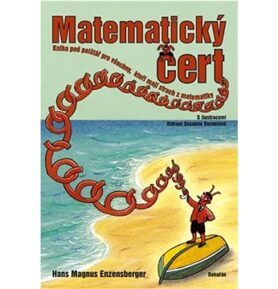 Matematický čert: Kniha pod polštář pro všechny, kteří mají strach z matematiky