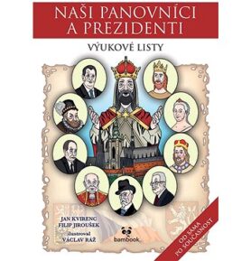 Naši panovníci a prezidenti: Výukové listy