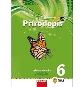 Přírodopis 6 Hybridní učebnice: Pro základní školy a víceletá gymnázia