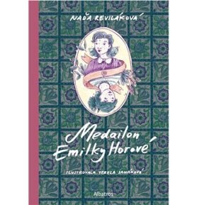 Medailon Emilky Horové