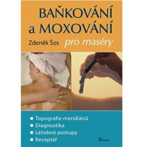 Baňkování a moxování pro maséry