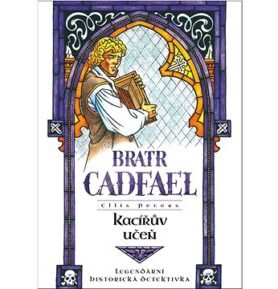 Kacířův učeň: Legendární historická detektivka