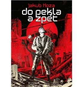 Do pekla a zpět