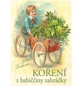 Koření z babiččiny zahrádky