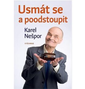 Usmát se a poodstoupit