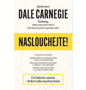 Naslouchejte!: Ovládněte umění efektivního naslouchání