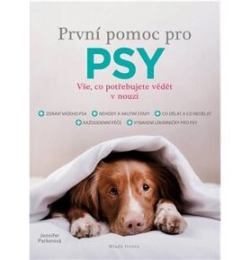 První pomoc pro psy: Vše, co potřebujete vědět v nouzi