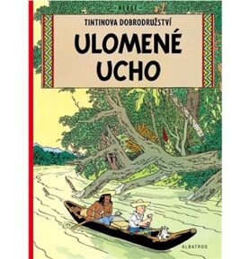 Tintinova dobrodružství Ulomené ucho
